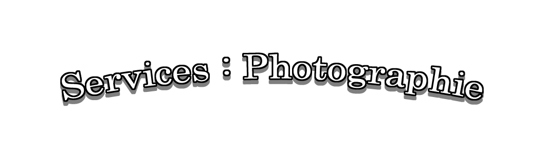 JDL Tous Formats Photos / JDL All Sizes Photos : Services Photographie / photography